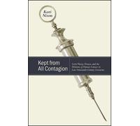 Kari Nixon Kept from All Contagion (Tascabile)