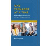Kari O'Driscoll One Teenager at a Time (Tascabile)