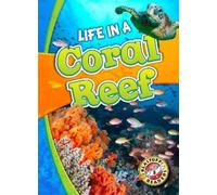 Kari Schuetz Schuetz, Kari Life in a Coral Reef (Copertina rigida) Biomes Alive