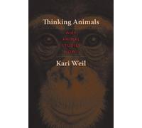 Kari Weil Thinking Animals (Copertina rigida)