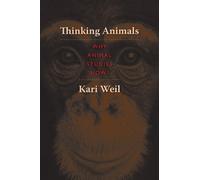 Kari Weil Thinking Animals (Tascabile)