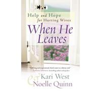 Kari West Noelle Quinn When He Leaves (Tascabile)