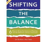 Kari Yates Jan Burkins Shifting the Balance, Grades K-2 (Tascabile)