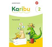 Karibu 2. Ferienheft- Ausgabe 2024: Ausgabe 2024