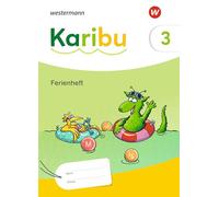 Karibu 3. ferienheft. - Ausgabe 2024: Ausgabe 2024
