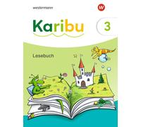 Karibu - Ausgabe 2024: Lesebuch 3 mit Diagnoseheft Lesen 3 (Copertina rigida)