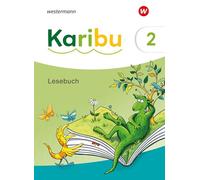 Karibu. Lesebuch 2 mit Diagnoseheft Lesen 2: Ausgabe 2024