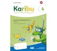 Karibu. Spracharbeitsheft A Fördern 4 Schulausgangsschrift: Ausgabe 2024