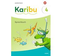 Karibu . Sprachbuch 3 plus Diagnoseheft Sprache 4: Sprachbuch 4 "Ausleihe, mit Diagnoseheft ""Das kann ich"" Sprache 4"
