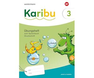 Karibu. Übungsheft 3 Druckschrift zum Sprachbuch: Ausgabe 2024
