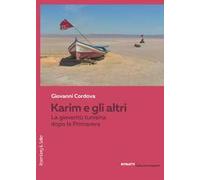 Karim e gli altri. La gioventù tunisina dopo la Primavera