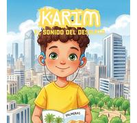 Karim, el sonido del desierto