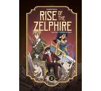 Karim Friha Rise of the Zelphire Book Two (Copertina rigida) RISE ZELPHIRE HC