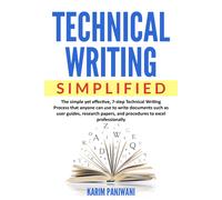 Karim Panjwani Technical Writing Simplified (Tascabile)