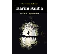 Karim Saliba. Il canto maledetto