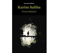 Karim Saliba. Il canto maledetto