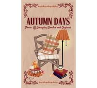 Karima Ameziani Autumn Days (Tascabile) Cottagecore Seasons