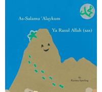 Karima Sperling As-Salamu 'Alaykum Ya Rasul Allah (sas) (Tascabile)