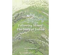 Karima Sperling Following Moses (Tascabile)
