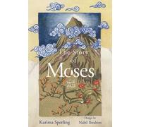 Karima Sperling The Story Of Moses (Tascabile)