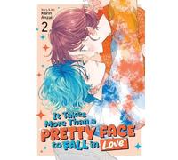 Karin Anzai It Takes More Than a Pretty Face to Fall in Love Vol. 2 (Tascabile)