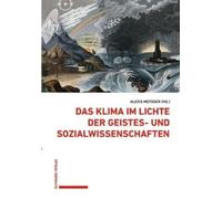Karin Becker Al Das Klima Im Lichte Der Geistes- Und Sozialwi (Copertina rigida)