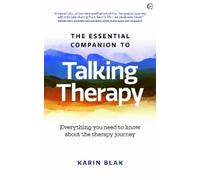 Karin Blak The Essential Companion to Talking Therapy (Tascabile)