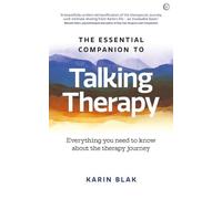 Karin Blak The Essential Companion to Talking Therapy (Tascabile)