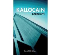 Karin Boye Kallocain (Tascabile)
