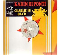 KARIN DE PONTI / CHARLIE IS BACK
