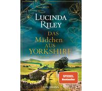 Karin Dufner Sonja Hauser Das Mädchen aus Yorkshire: Roman - Der S (Tascabile)