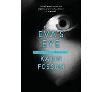 Karin Fossum Eva's Eye (Tascabile)