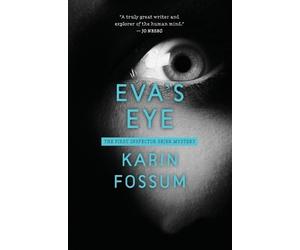 Karin Fossum Eva's Eye (Tascabile)