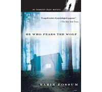 Karin Fossum He Who Fears the Wolf (Tascabile)