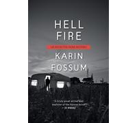 Karin Fossum Hell Fire (Tascabile)