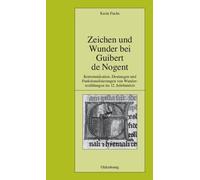 Karin Fuchs Zeichen Und Wunder Bei Guibert de Nogent (Copertina rigida)