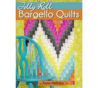 Karin Hellaby Jelly Roll Bargello Quilts (Tascabile)