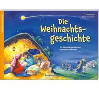 Karin Jäckel Mi Die Weihnachtsgeschichte: Ein Adventskalender zum Vor (Kalender)