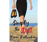 Karin Kallmaker Simply the Best (Tascabile)