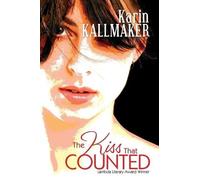 Karin Kallmaker The Kiss That Counted (Tascabile)