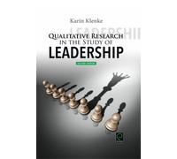 Karin Klenke Qualitative Research in the Study of Leadership (Copertina rigida)