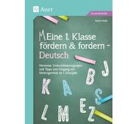 Karin Kobl Eine 1. Klasse fördern und fordern - Deutsch: Praxistipps (Tascabile)