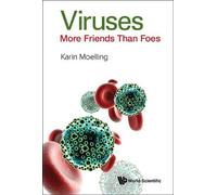 Karin Moelling Viruses: More Friends Than Foes (Copertina rigida)