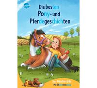 Karin Müller Ma Die besten Pony- und Pferdegeschichten: Der B (Copertina rigida)