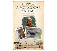 Karin Paolillo Hippos, A Mongoose and Me (Tascabile)