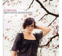 Karin Park - Superworldunknown