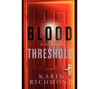 Karin Richmond Blood on the Threshold (Tascabile)