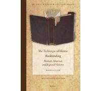 Karin Scheper The Technique of Islamic Bookbinding (Copertina rigida)