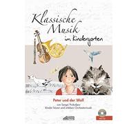 Karin Schuh Sis Peter und der Wolf (inkl. CD): Klassische Musik im K (Broschüre)