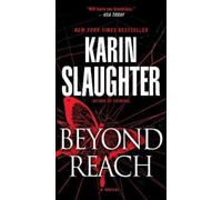 Karin Slaughter Beyond Reach (Tascabile) Grant County